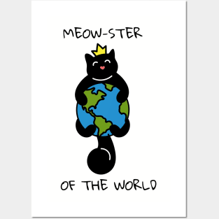 Cat Meowster of the World Posters and Art